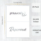 25 Pack SILVER Reserved Table Cards for Wedding With SILVER Foiled Letters- Seating Signs for Chairs Church Pews Double Sided Signs Tent Reservation Cards Celebration Accessories"5.5 * 3